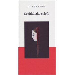 Krehká ako srieň - Jozef Darmo