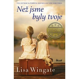 Než jsme byly tvoje - Lisa Wingate