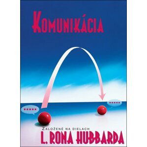 Komunikácia - Lafayette Ronald Hubbard