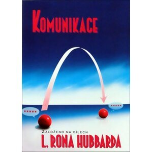 Komunikace - Lafayette Ronald Hubbard