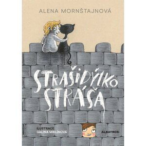 Strašidýlko Stráša, 1.  vydání - Alena Mornštajnová