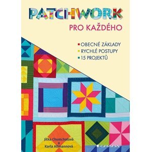 Patchwork pro každého - Karla Altmannová