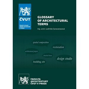 Glossary of Architectural Terms - Ludmila Caravanasová