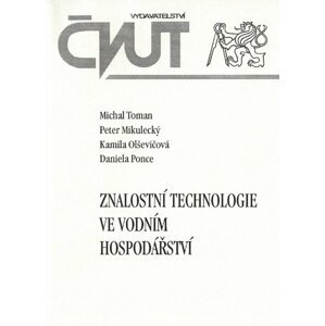 Znalostní technologie ve vodním hospodářství - MIchal Toman