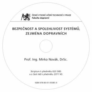 CD - Bezpečnost a spolehlivost systémů, zejména dopravních - Novák, Mirko