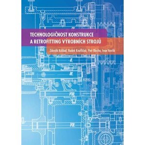 Technologičnost konstrukce a retrofittin - Zdeněk Kolíbal