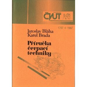 Příručka čerpací techniky - Jaroslav Bláha