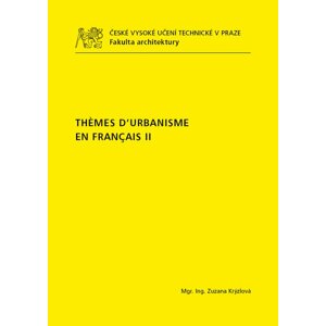 Thémes d'urbanisme en français II - Zuzana Krýzlová