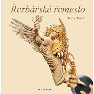 Řezbářské řemeslo - Marek Minář