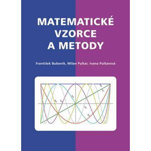 Matematické vzorce a metody. - František Bubeník