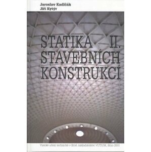 Statika stavebních konstrukcí II - Kadlčák