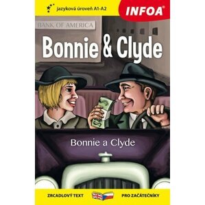 Bonnie a Clyde - Četba pro začátečníky (A1-A2)