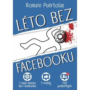 Léto bez Facebooku - Romain Puértolas