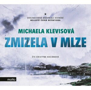 Zmizela v mlze (audiokniha) - Michaela Klevisová