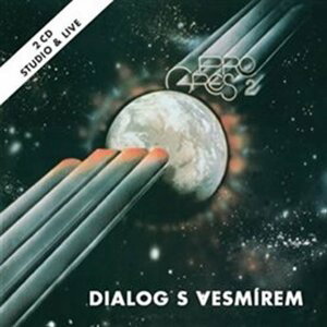 Dialog s vesmírem (studio & live) - 2CD - Progres skupina