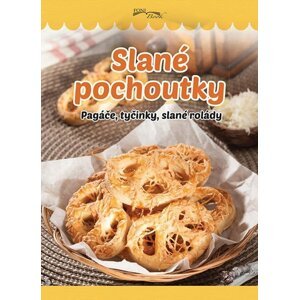 Slané pochoutky - Pagáče, tyčinky, slané rolády