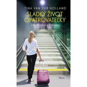 Sladký život opatrovateľky - Tina Van Der Holland