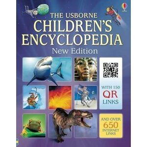 The Usborne Children´s Encyclopedia: New Edition:With 150 QR Links and over 650 Internet Links - autorů kolektiv