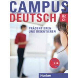 Campus Deutsch, Präsentieren und Diskutieren: Kursbuch mit CD-ROM (Audio + Video) - Adbelmalek Sayad