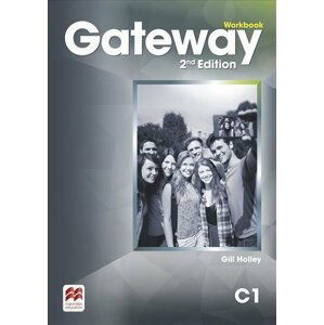 Gateway C1: Workbook, 2nd Edition - Gill Holley