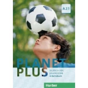 Planet Plus A2.1: Arbeitsbuch - Franz Specht