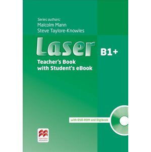Laser (3rd Edition) B1+: Teacher’s Book + eBook - Steve Taylore-Knowles