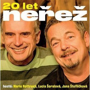 20 let Neřež (CD) - Neřež