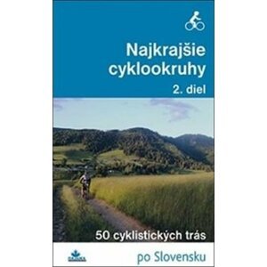 Najkrajšie cyklookruhy, 2. diel - Daniel Kollár; Karol Mizla; František Turanský