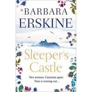 Sleeper´s Castle, 1.  vydání - Barbara Erskine