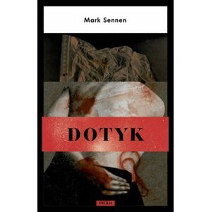 Dotyk - Mark Sennen