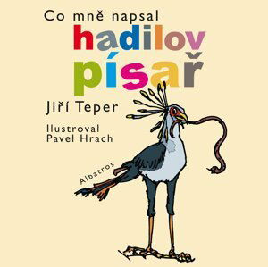 Co mně napsal hadilov písař - Jiří Teper