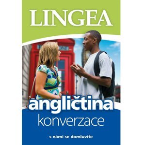 Angličtina - konverzace - s námi se domluvíte - autorů kolektiv