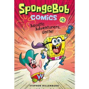 SpongeBob 2 - Dobrodruzi všech moří, spojte se! - Stephen Hillenburg