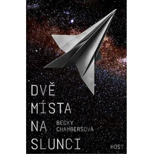 Dvě místa na slunci - Becky Chambersová