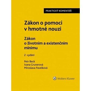 Zákon o pomoci v hmotné nouzi: Komentář - Peter Beck