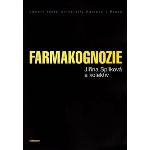 Farmakognozie - Jiřina Spilková