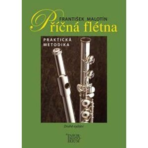 Příčná flétna - Metodická příručka - František Malotín