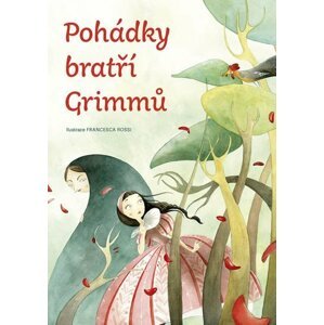 Pohádky bratří Grimmů - Jacob Grimm