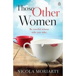 Those Other Women - Nicola Moriarty