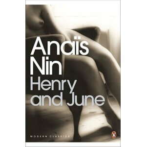 Henry and June - Anais Nin