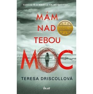 Mám nad tebou moc - Teresa Driscollová