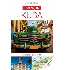 Kuba - Poznejte