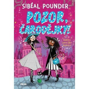 Pozor, čarodějky! - Sibéal Pounder