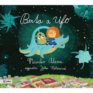Berta a Ufo (audiokniha pro děti) - Miroslav Adamec