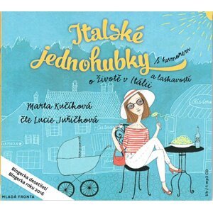 Italské jednohubky (audiokniha) - Marta Kučíková