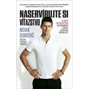 Naservírujte si víťazstvo - Djokovič Novak