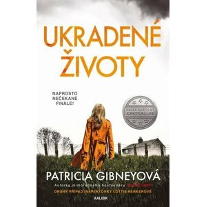 Ukradené životy - Patricia Gibneyová