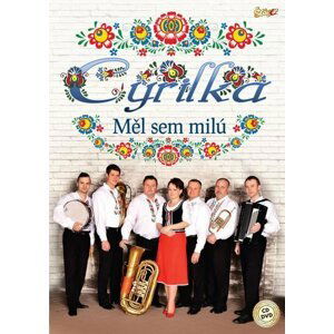 Cyrilka - Měl jsem milú - CD + DVD