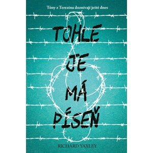 Tohle je má píseň - Richard Yaxley