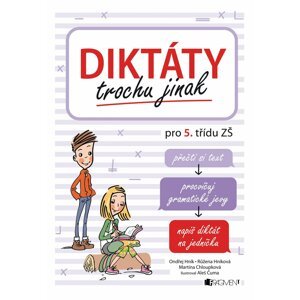 Diktáty trochu jinak pro 5. třídu ZŠ, 1.  vydání - Ondřej Hník